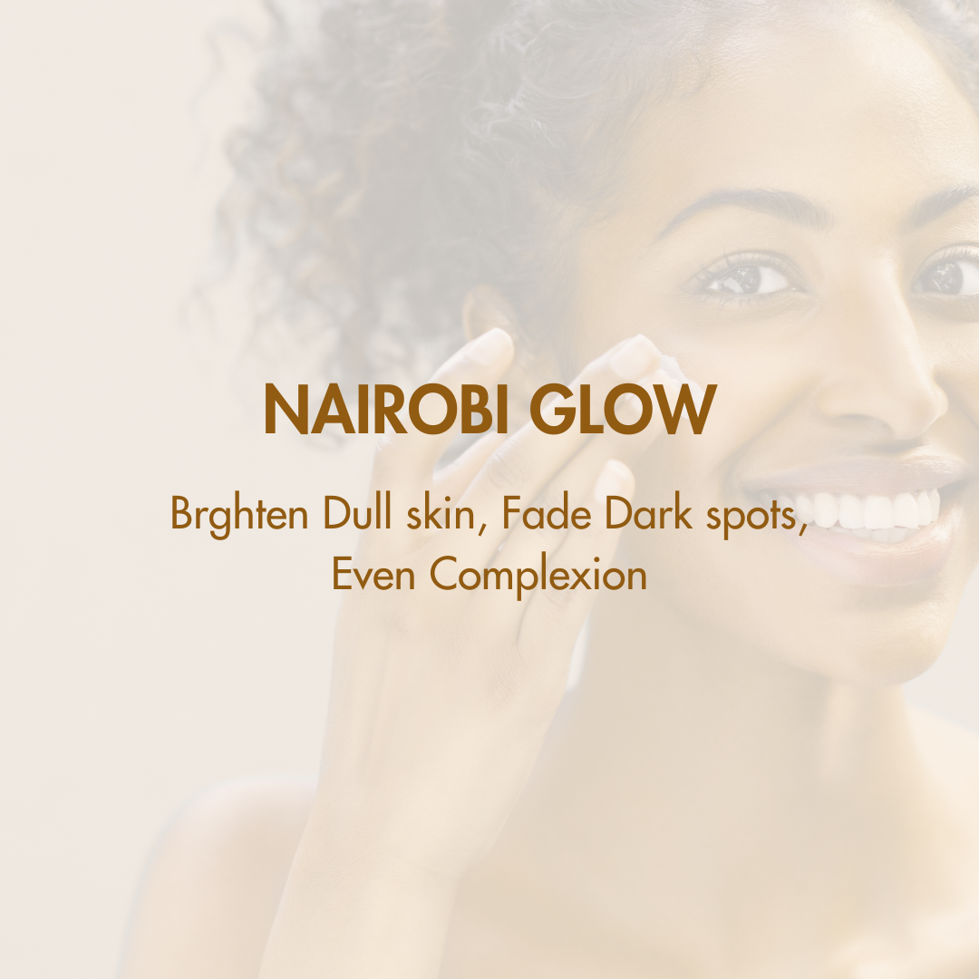 Nairobi Glow Collection